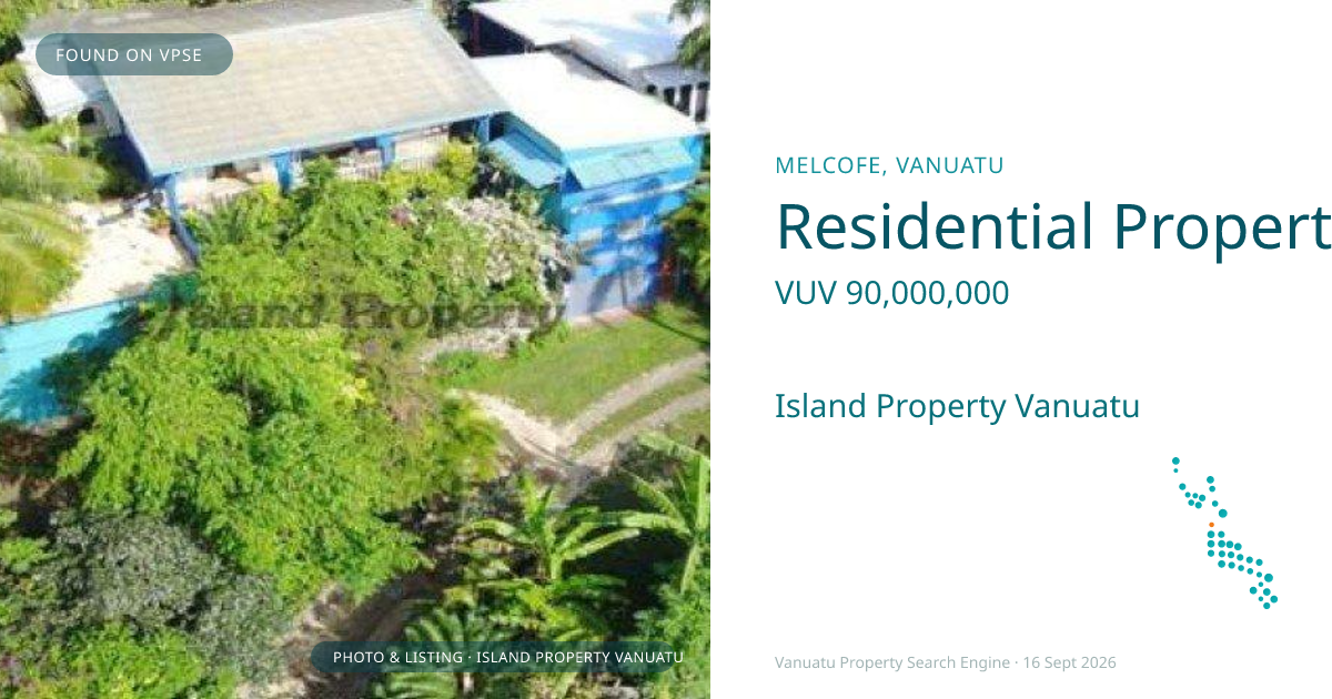 Residential Property with Redevelopment Potential Located on The Outskirts of Port Vila's CBD