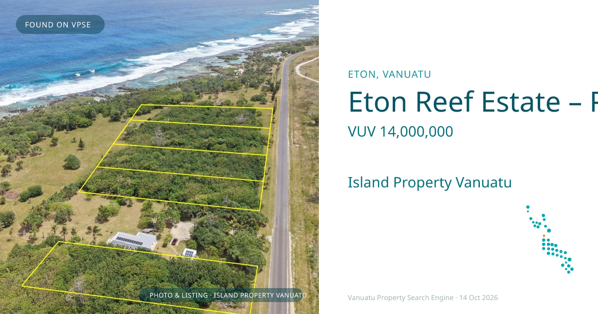 Eton Reef Estate – Premium Coastal Lifestyle Blocks from VT 14 Million