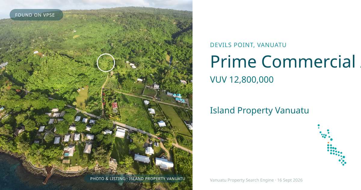 Prime Commercial / Resort Land Opportunity – Mele Bay, Port Vila