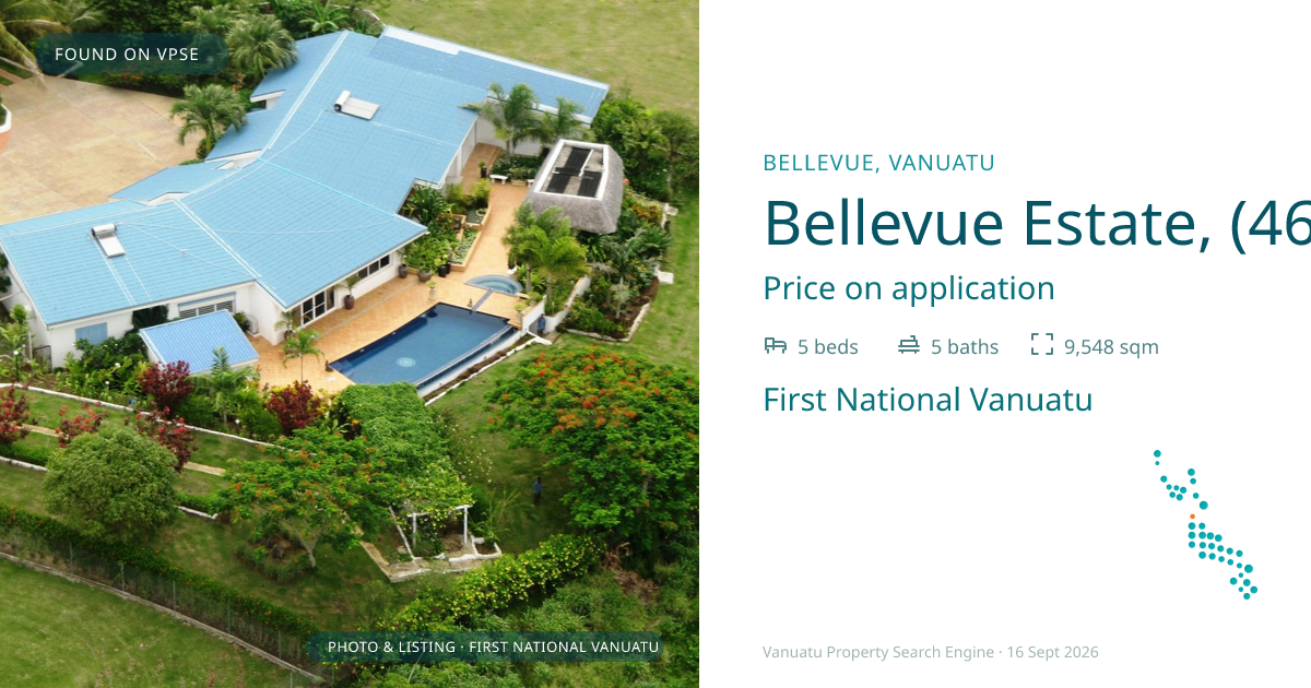 Bellevue Estate, (4615) Port Vila Vanuatu ,