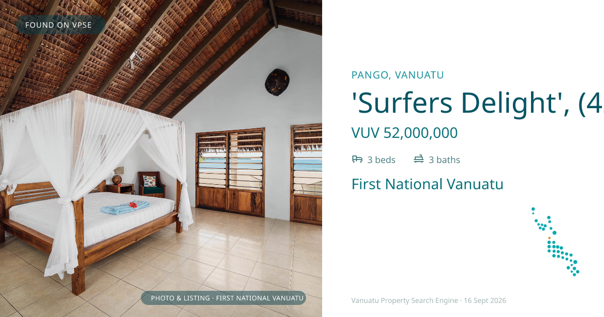 'Surfers Delight', (4247) Pango, Port Vila Vanuatu ,