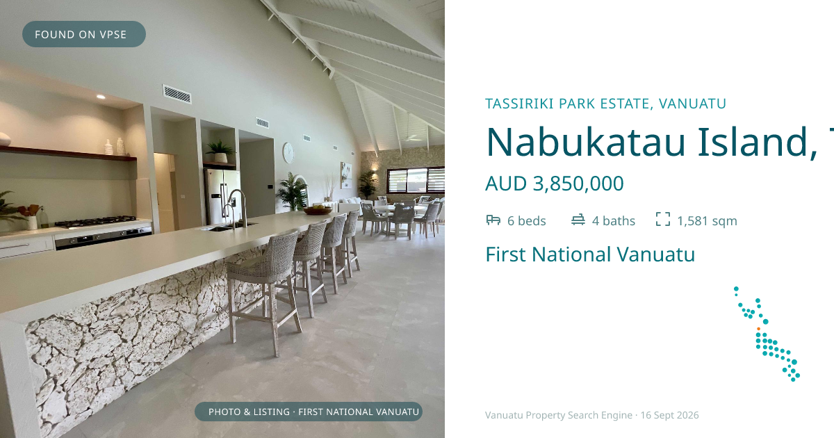 Nabukatau Island, Tassiriki, (4666) Port Vila Vanuatu ,