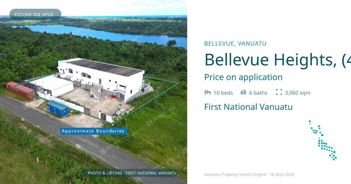 Bellevue Heights, (4697) Port Vila Vanuatu ,