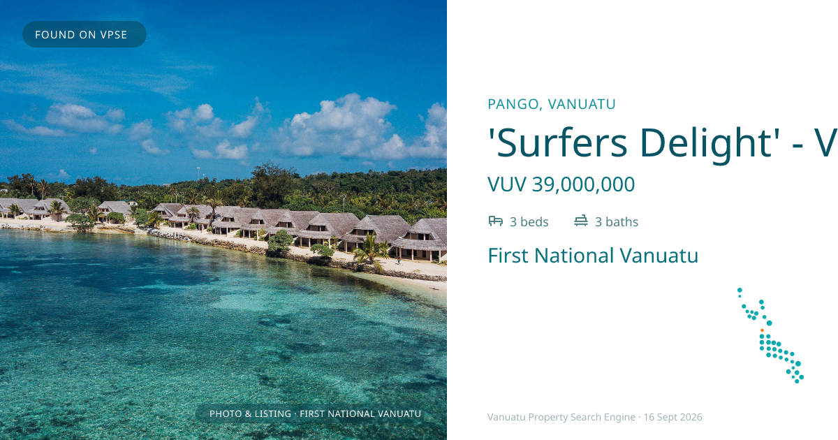 'Surfers Delight' - Villa 20 (4264) Pango, Port Vila Vanuatu ,