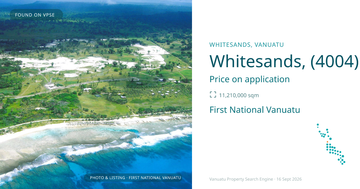 Whitesands, (4004) Port Vila Vanuatu ,
