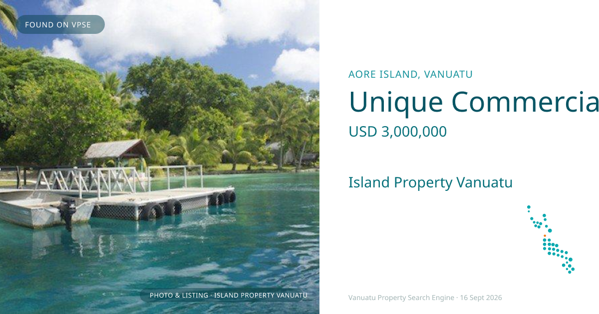 Unique Commercial, Agricultural and Tourism Opportunity on Aore Island
